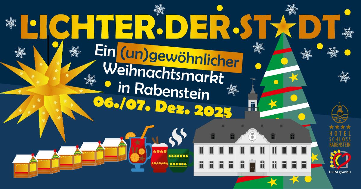 LICHTER DER STADT \u2013 ein (un)gew\u00f6hnlicher Weihnachtsmarkt