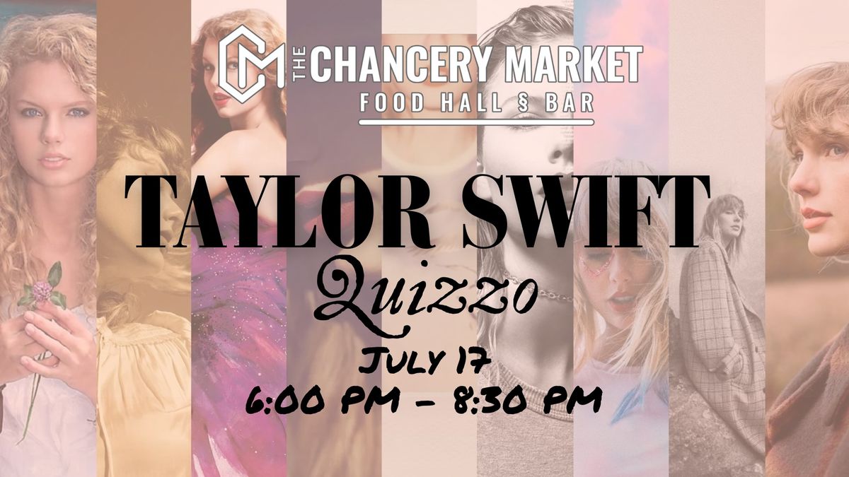 WAIT LIST ONLY: Taylor Swift Quizzo at The Chancery
