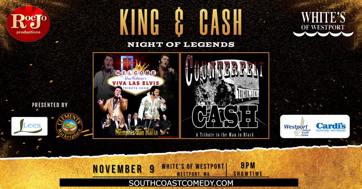 King & Cash - Night of Legends - A Tribute to Elvis & Johnny Cash