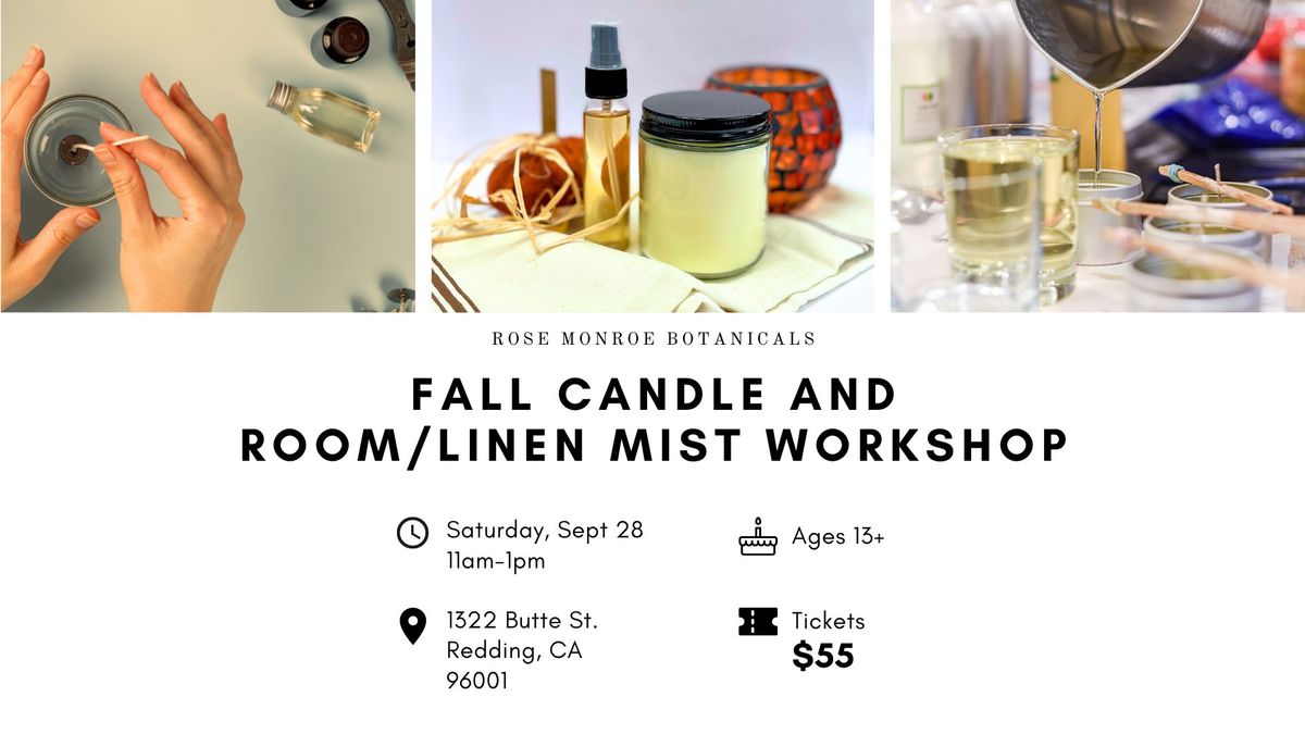 Fall Candle and Room\/Linen Mist Workshop (Ages 13+)