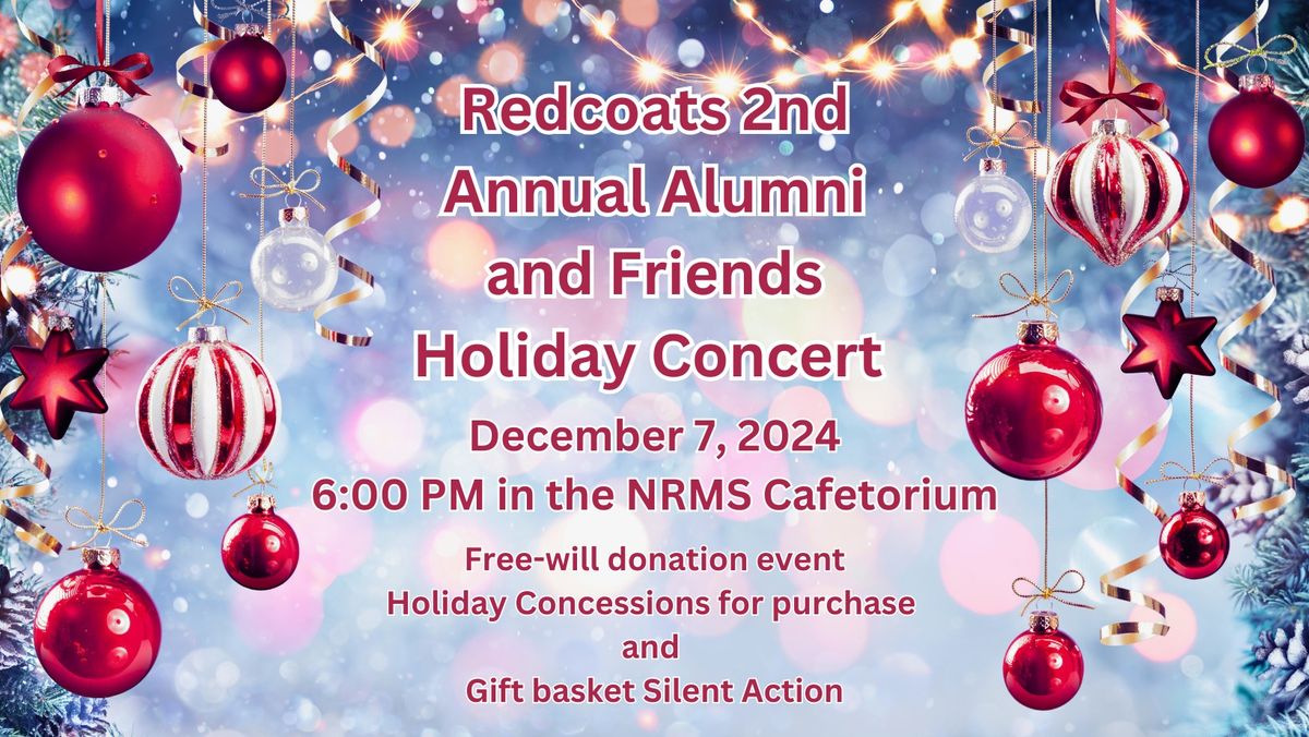 2nd Annual Redcoats  Alumni and Friends Holiday Concert