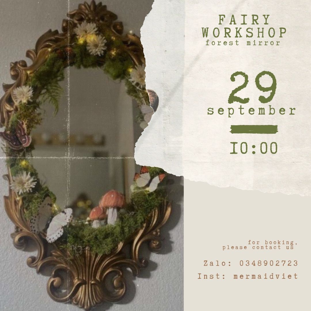 \ud83e\uddda\u200d\u2640\ufe0fFAIRY WORKSHOP \u201cFOREST MIRROR\u201d