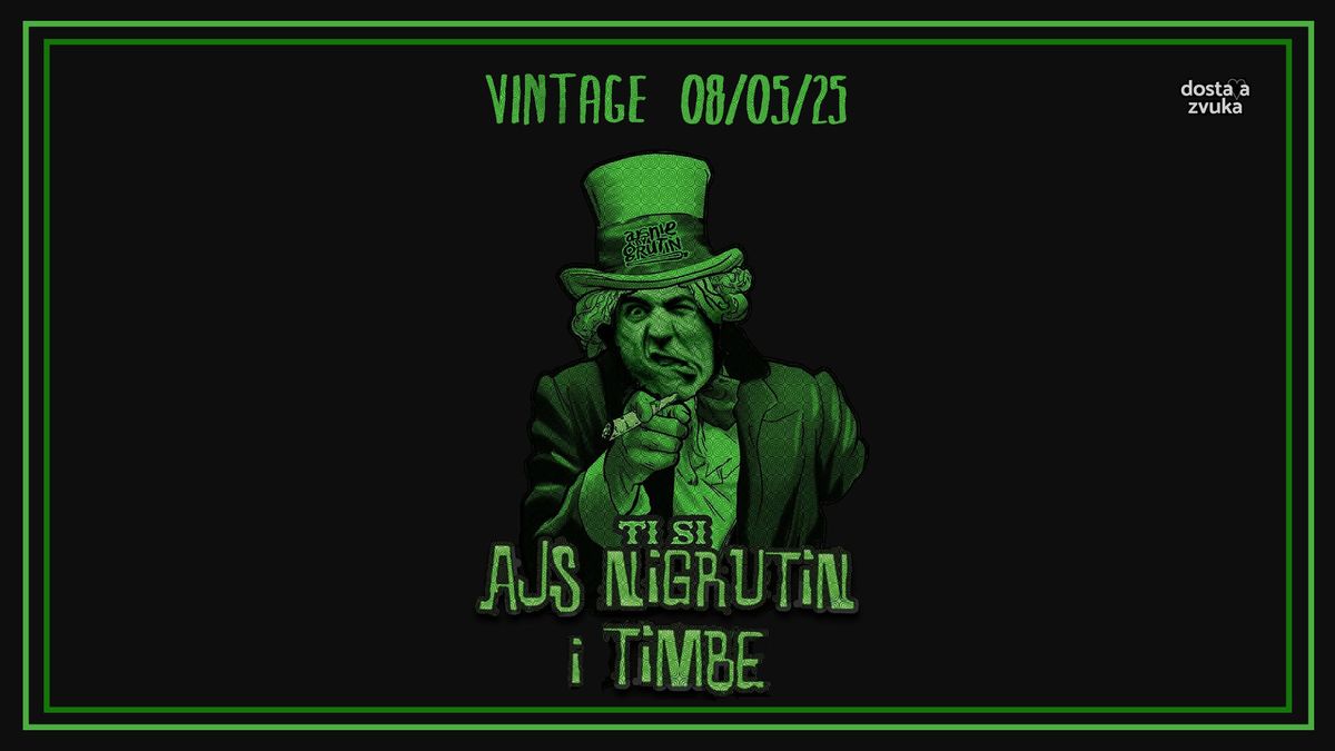 AJS NIGRUTIN i TIMBE \/ Vintage \/ 08.05'25.