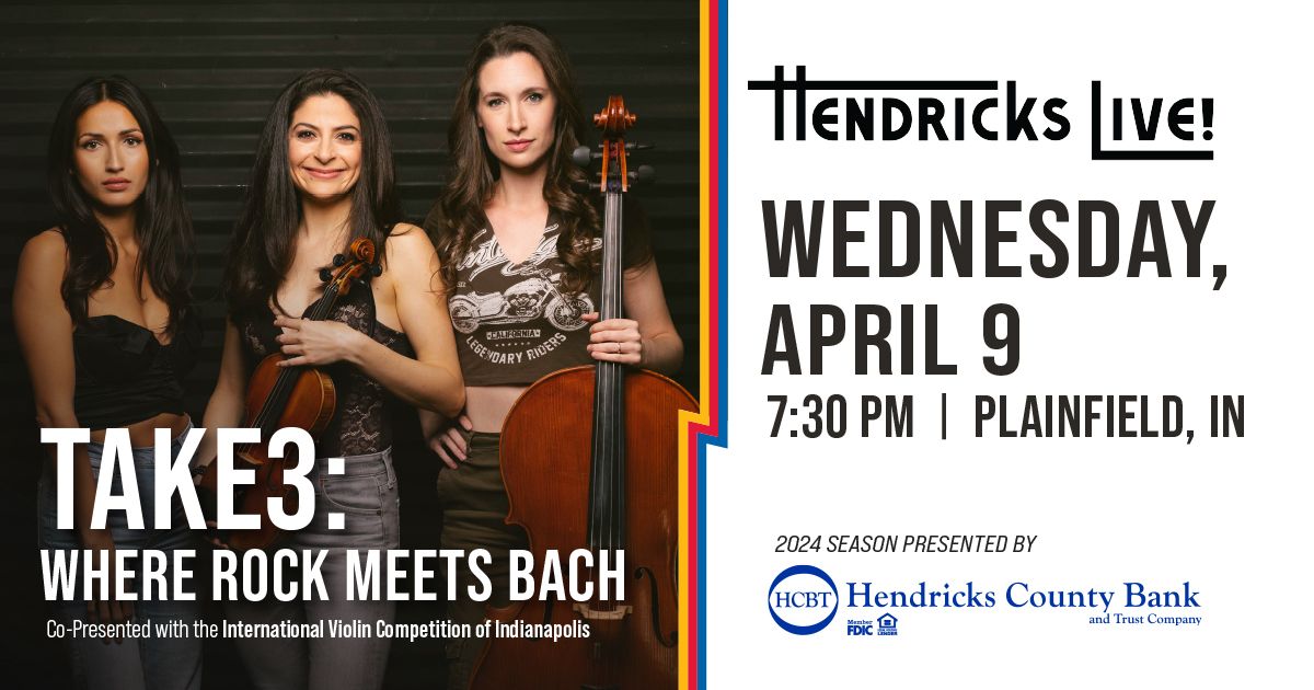 Take3: Where Rock Meets Bach, Co-Presented by the International Violin Competition of Indianapolis