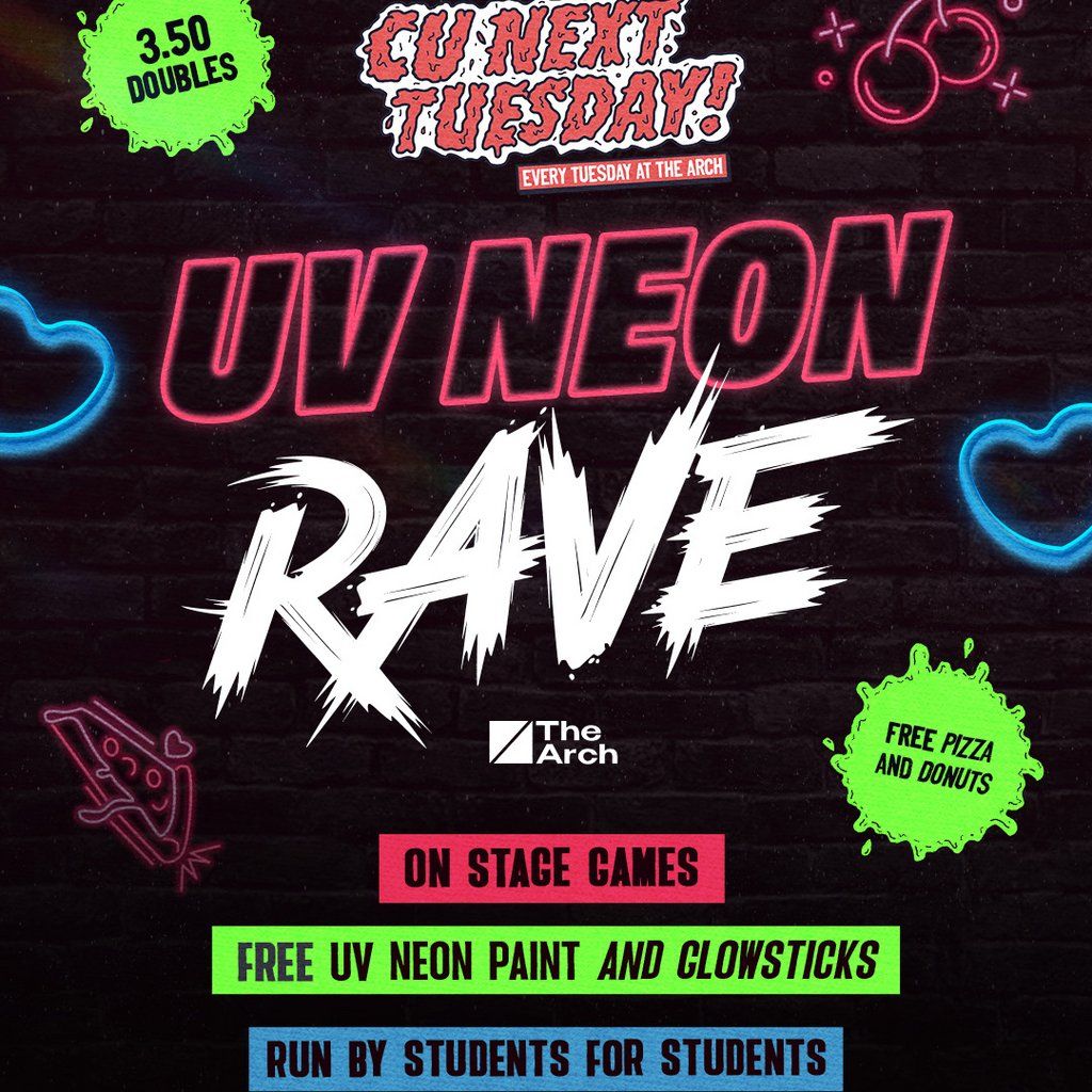 CU NEXT TUESDAY |UV NEON RAVE|l 25\/02\/25