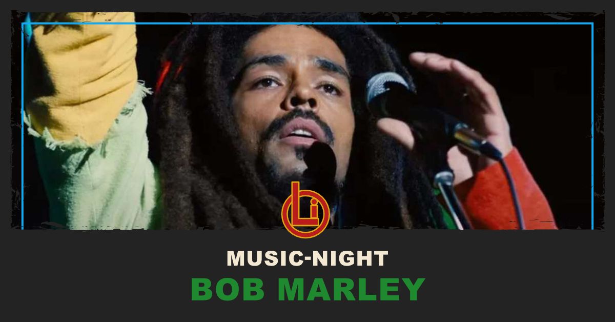 MUSIC NIGHT \/ Bob Marley - One Love