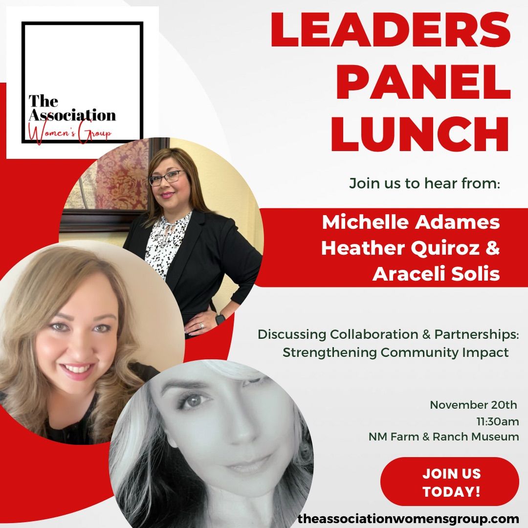 The Association's November Monthly Leaders Lunch