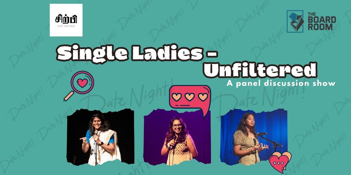 Single Ladies Unfiltered (A panel discussion show)