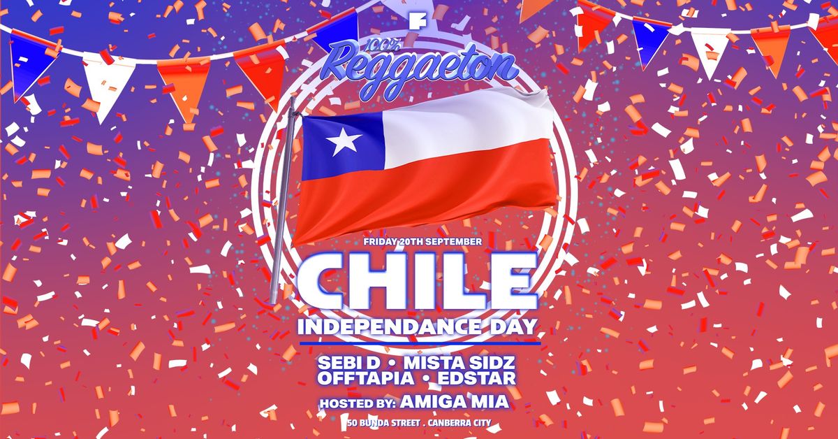 100% REGGAETON - CHILE INDEPENDANCE DAY \ud83c\udde8\ud83c\uddf1