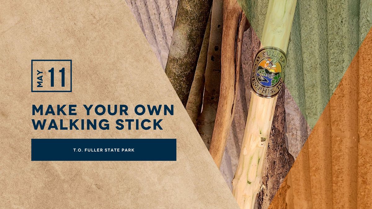 Make Your Own Walking Stick