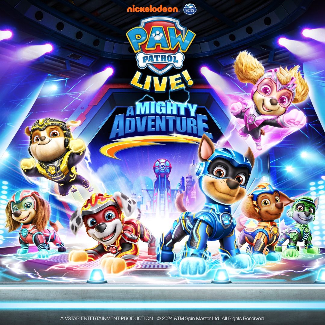 PAW Patrol Live! \u201cA Mighty Adventure." - Exclusive Discount