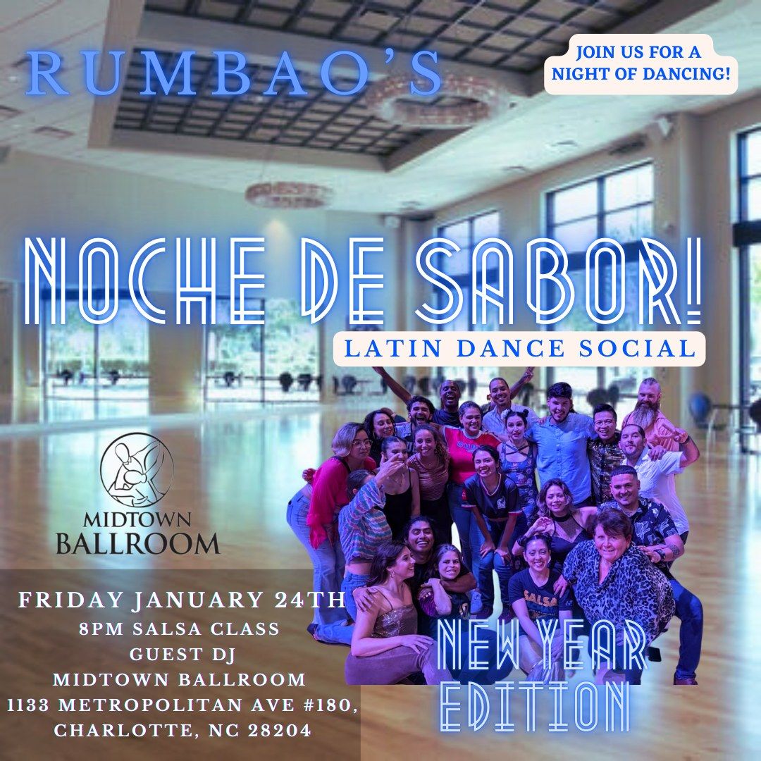 Noche De Sabor January 24th @ Midtown Ballroom