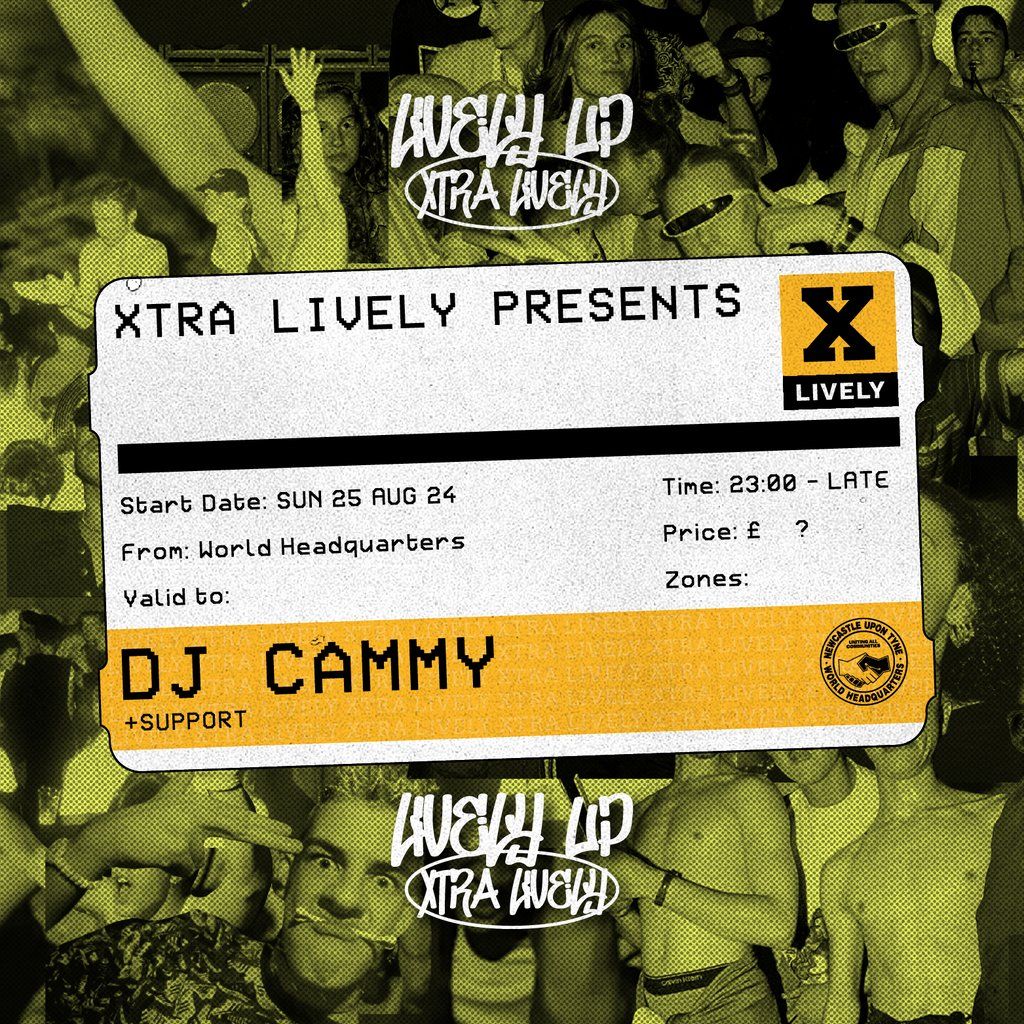 Lively Up Xtra Lively - DJ Cammy