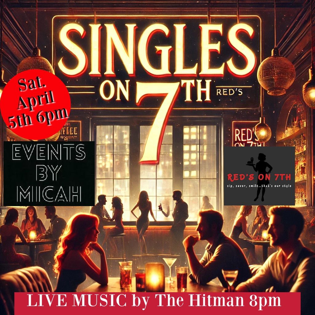 Singles on 7th: Ready to Mingle