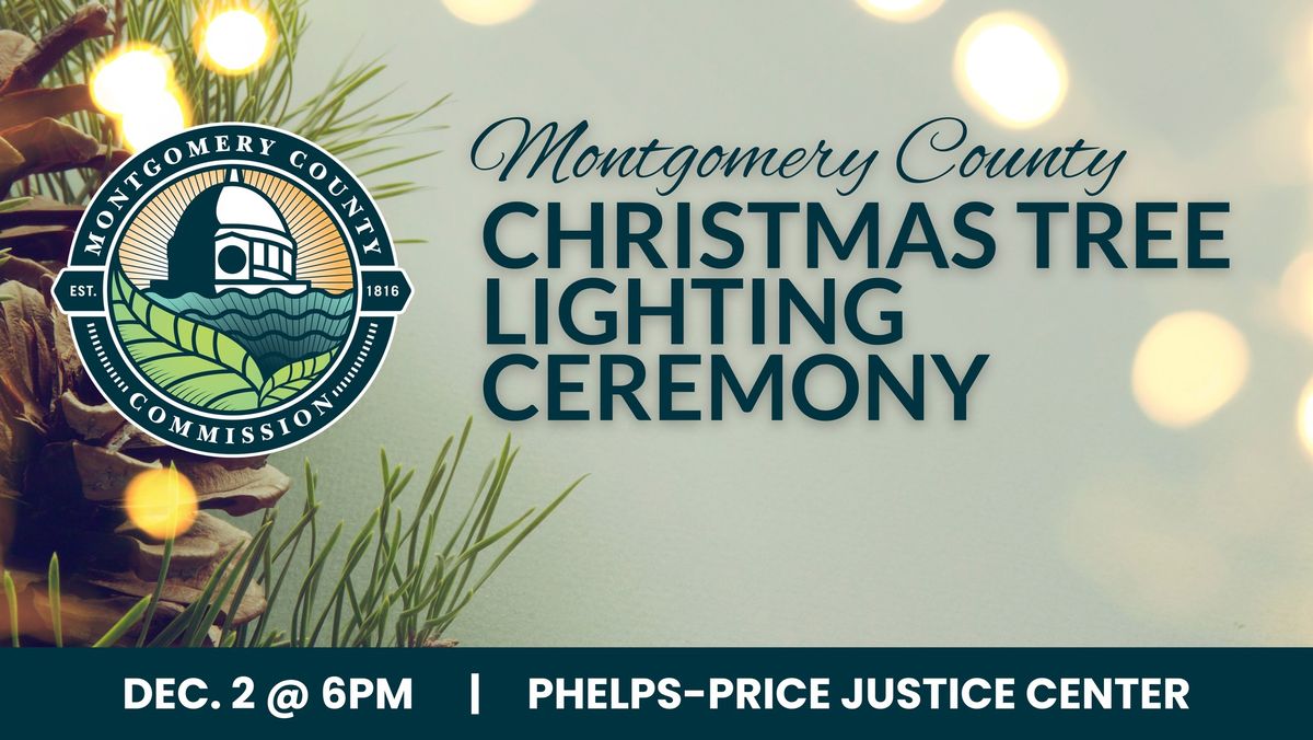 Montgomery County Christmas Tree Lighting Ceremony