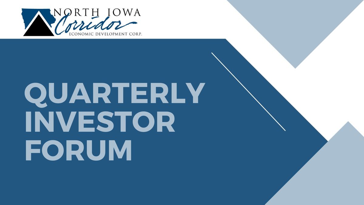 Quarterly Investor Forum 