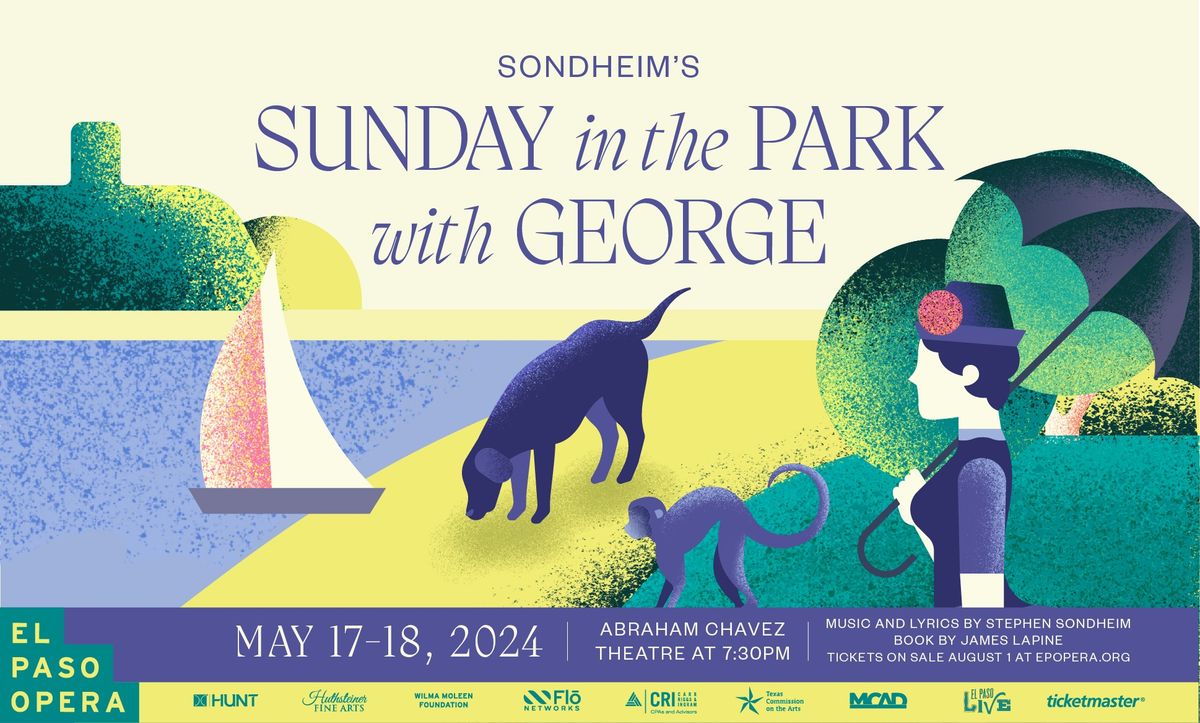 El Paso Opera Presents: Sunday in the Park with George