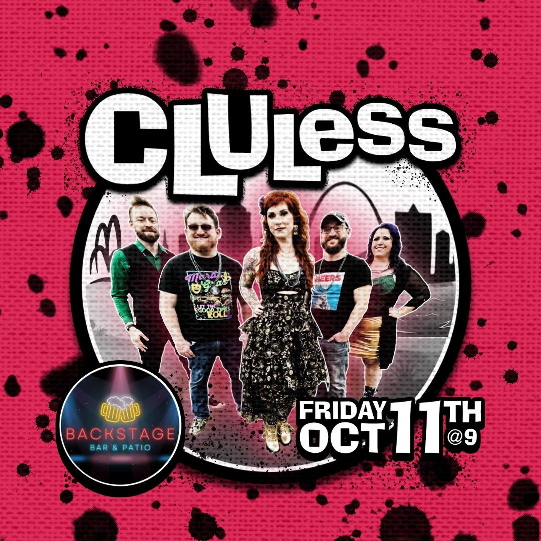 CLUless @ Backstage