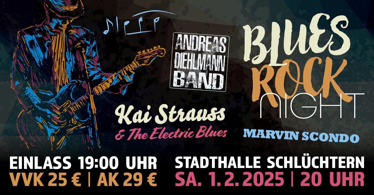 BLUES ROCK NIGHT | STRAUSS \u2013 DIEHLMANN \u2013 SCONDO