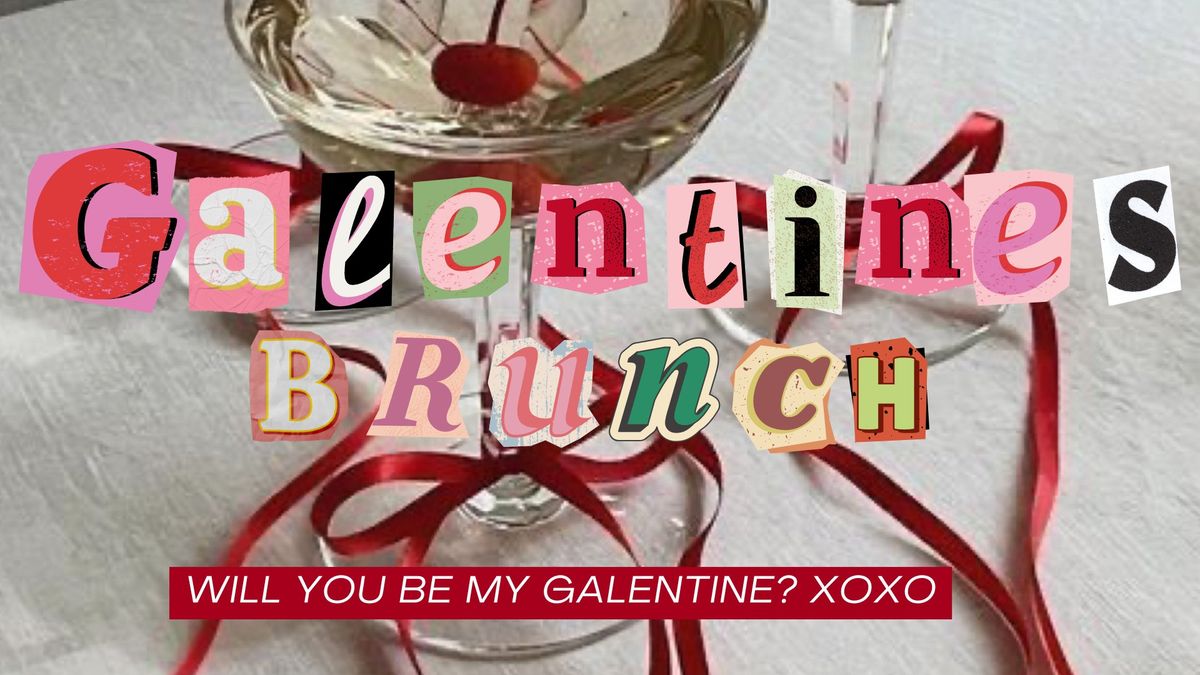 Galentine's Brunch \ud83d\udc9e