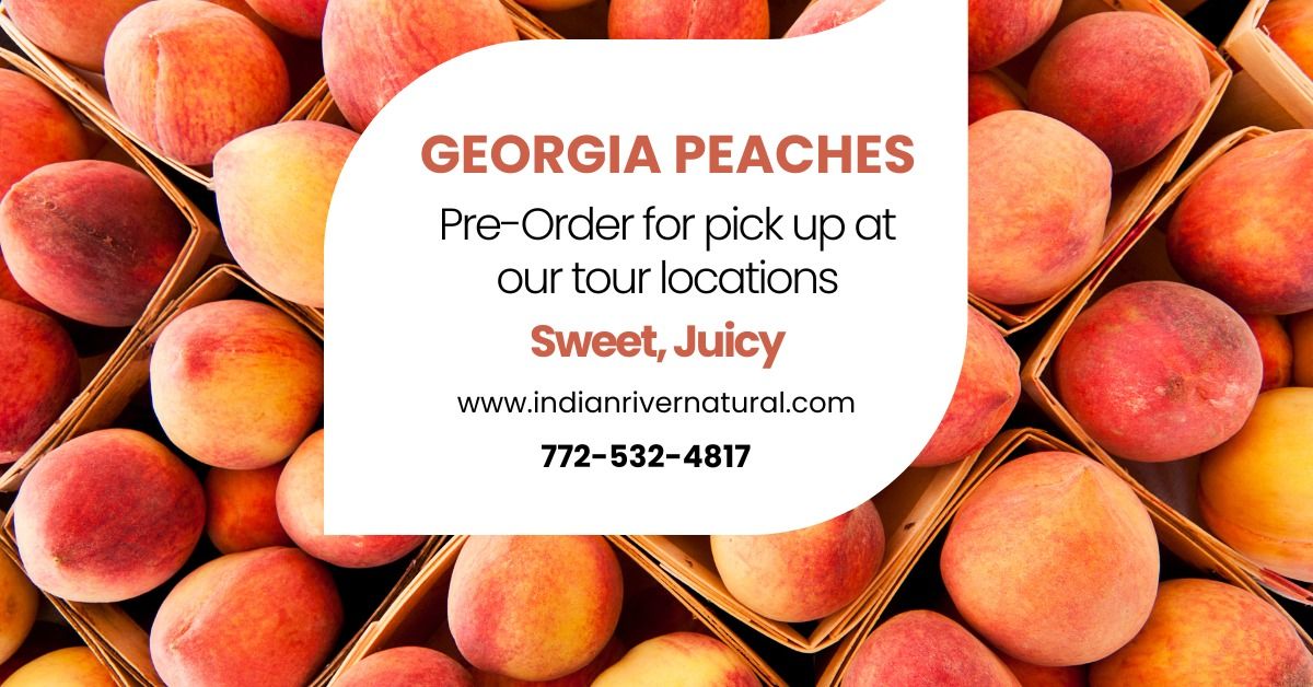 Fresh Georgia Peaches Sales Event - Vero Beach, FL