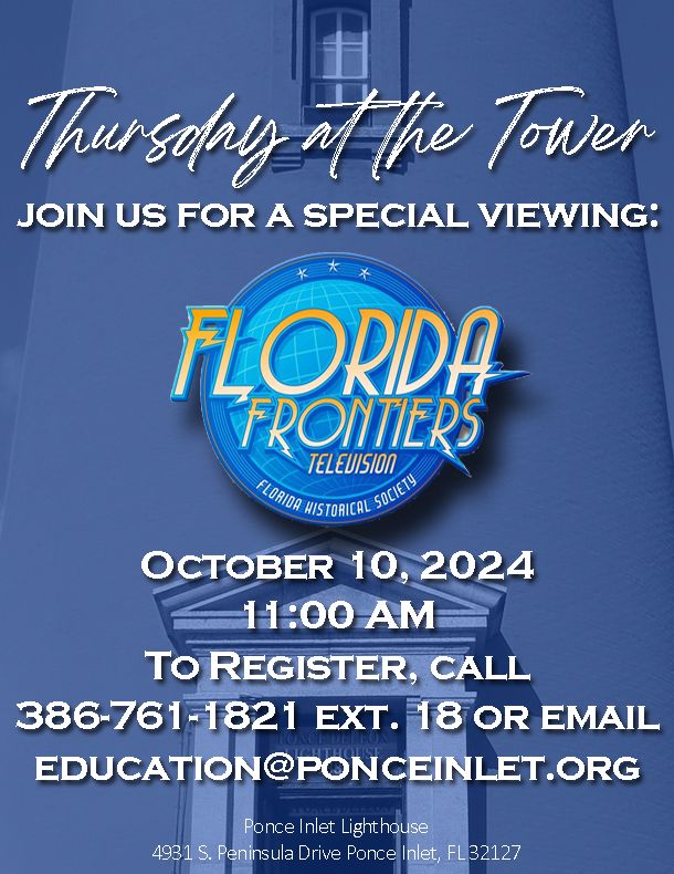 Thursday at the Tower: Florida Frontiers