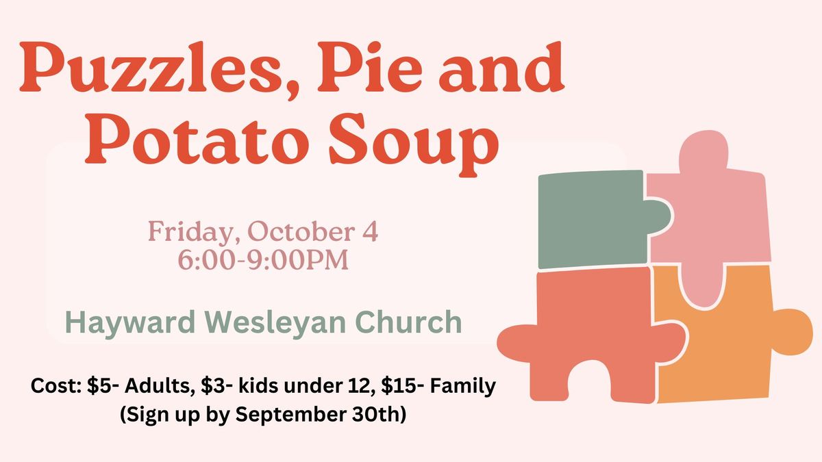 Puzzles, Pie & Potato Soup