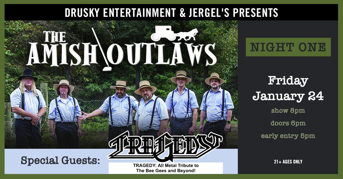 The Amish Outlaws - Night 1 at Jergels