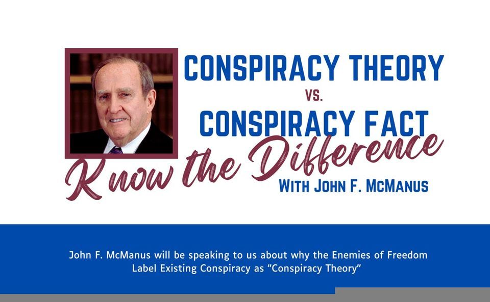 Conspiracy Theory vs. Conspiracy Fact: know the difference