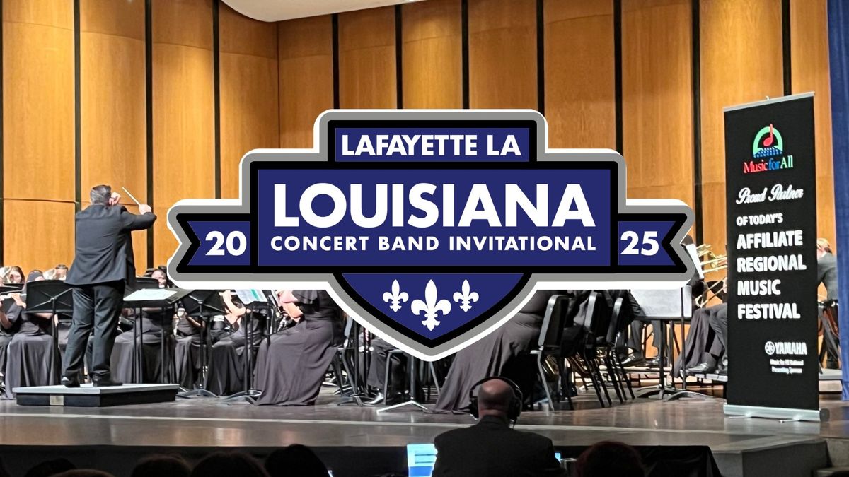 Louisiana Concert Band Invitational 2025