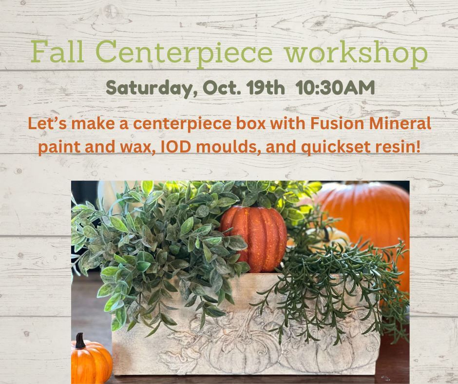 Fall Centerpiece Box Workshop \u2013 Perfect for Your Thanksgiving Table! \ud83c\udf42\ud83d\udd8c\ufe0f