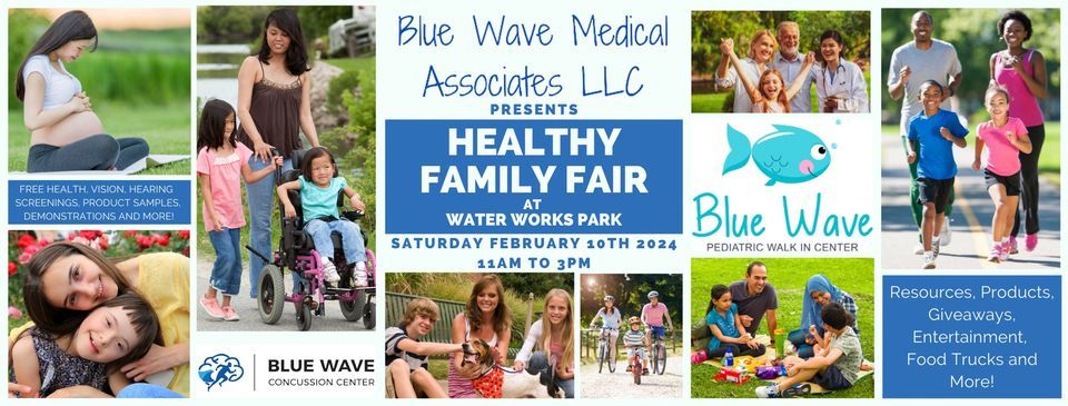 Healthy Family Fair presented by Blue Wave Medical Associates LLC 