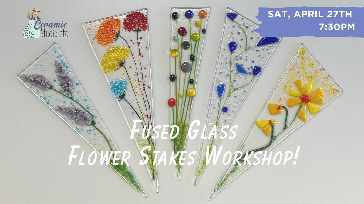 Fused Glass Flower Stakes