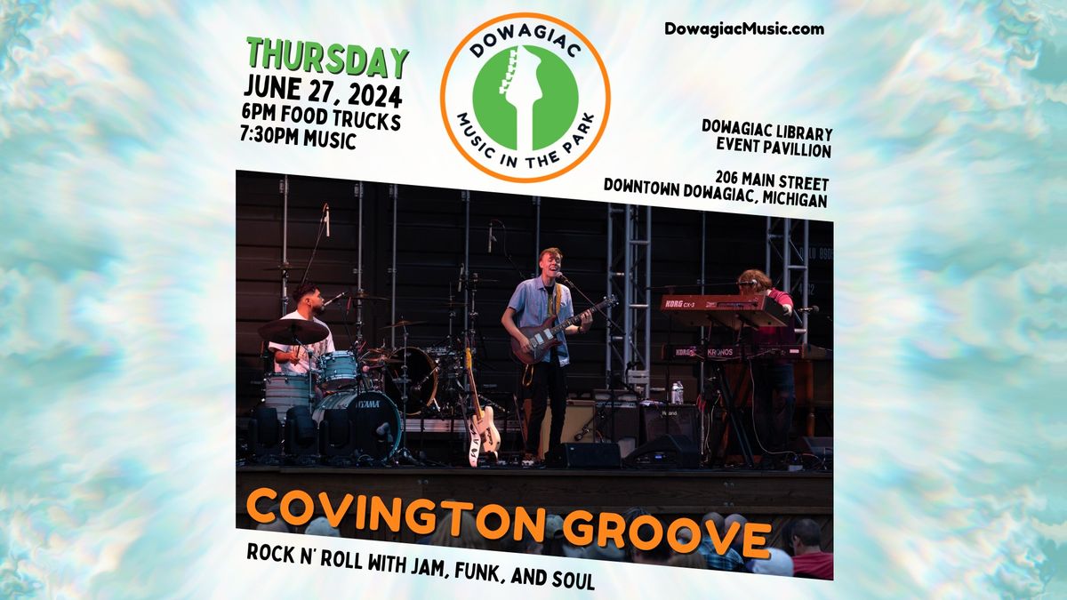 Covington Groove at Dowagiac Music in The Park