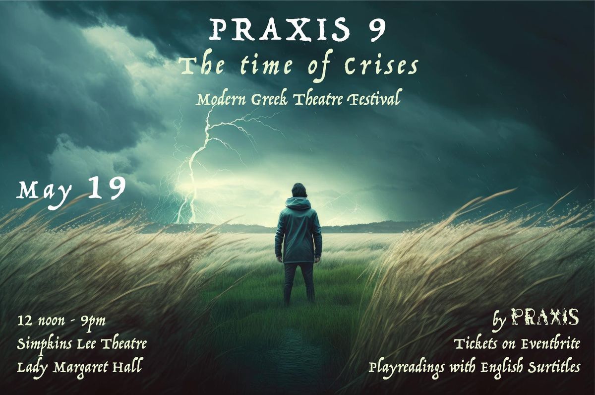 PRAXIS 9 - A modern Greek theatre festival 