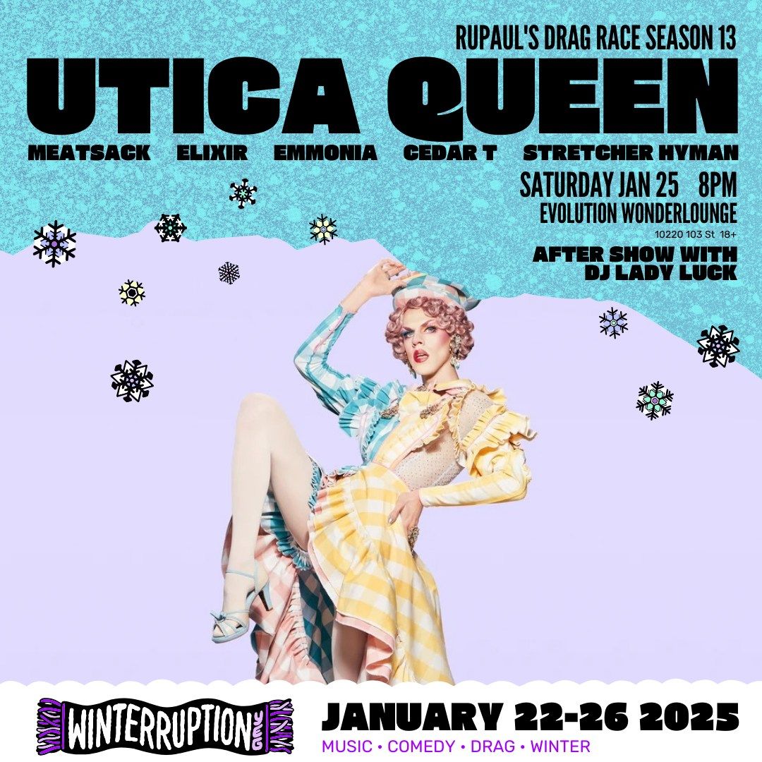 Utica Queen - Winterruption YEG 2025 (DJ Lady Luck)