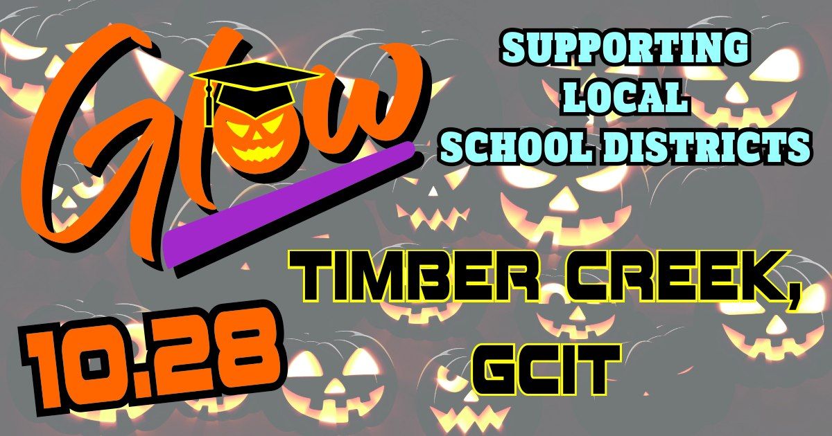 School Support Night! Timber Creek and GCIT