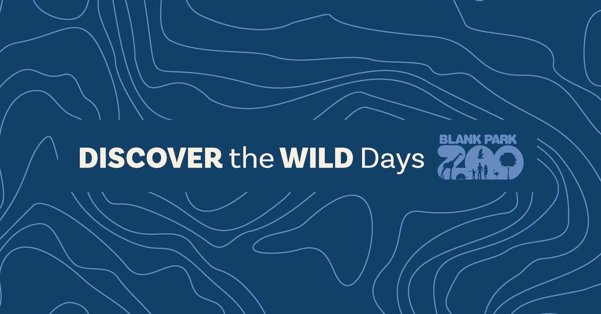 Discover the WILD Days