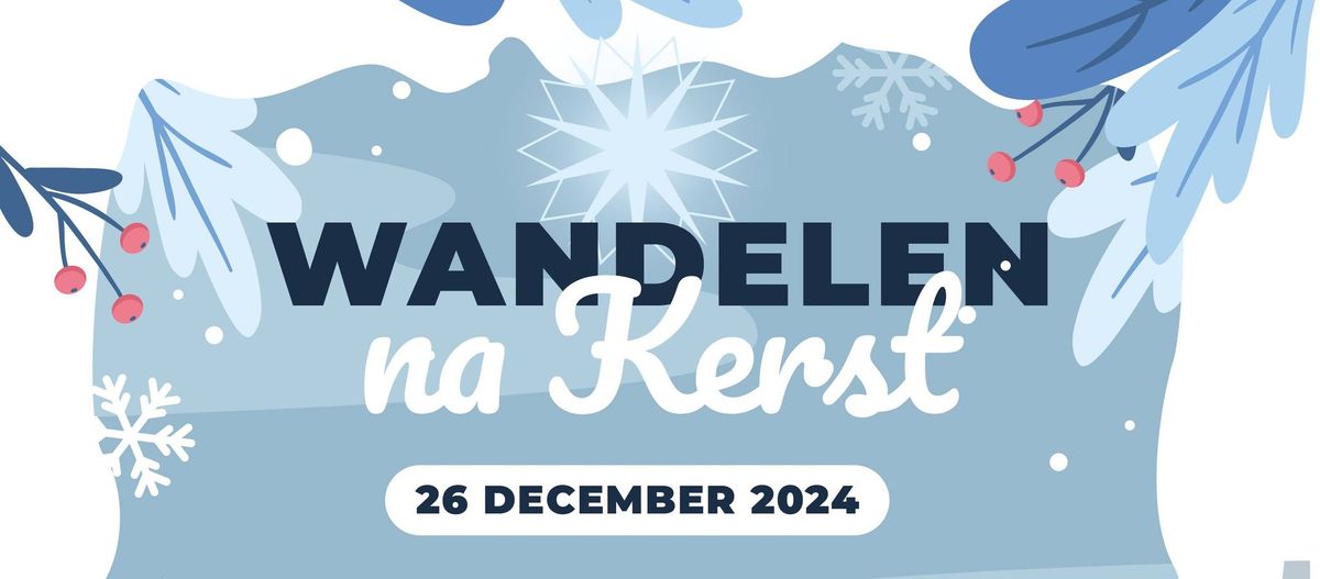 Wandelen na Kerst 2024