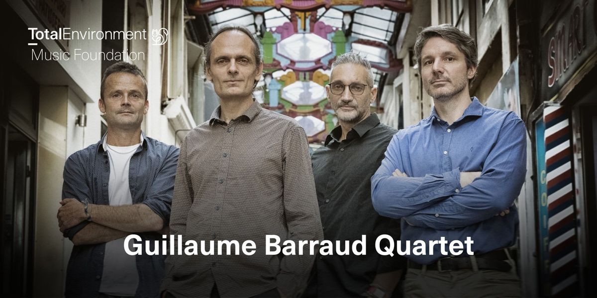 Guillaume Barraud Quartet