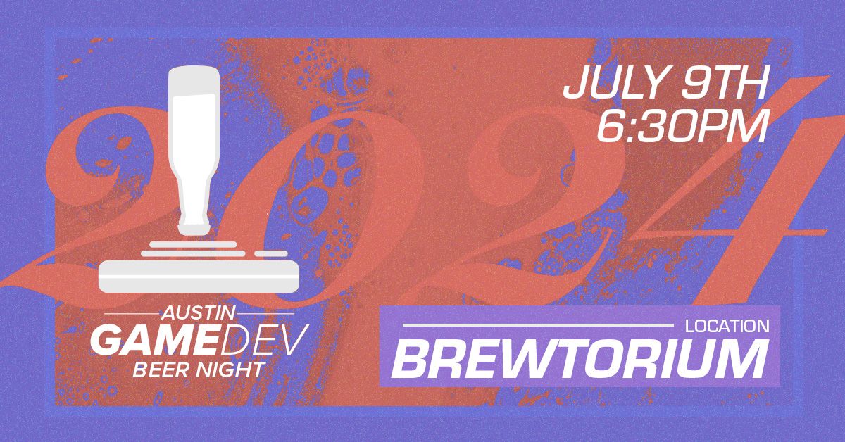 Austin Game Dev Beer Night, July: Conditioned Air