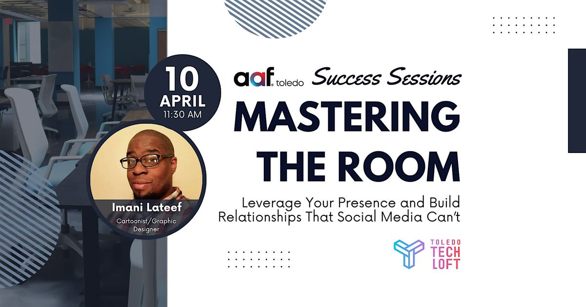 Mastering the Room: Build In-Person Relationships That Social Media Can't