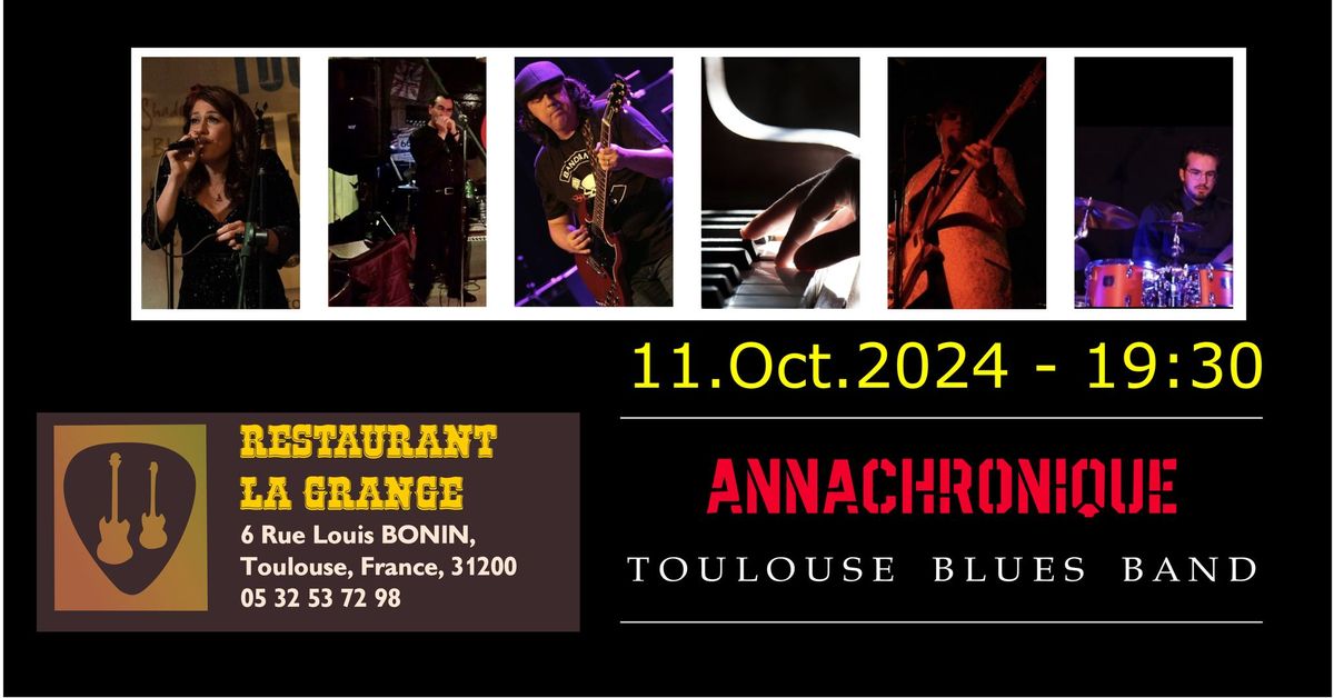 Annachronique - Soir\u00e9e Blues \u00e0 La Grange (Sept Deniers - Toulouse)