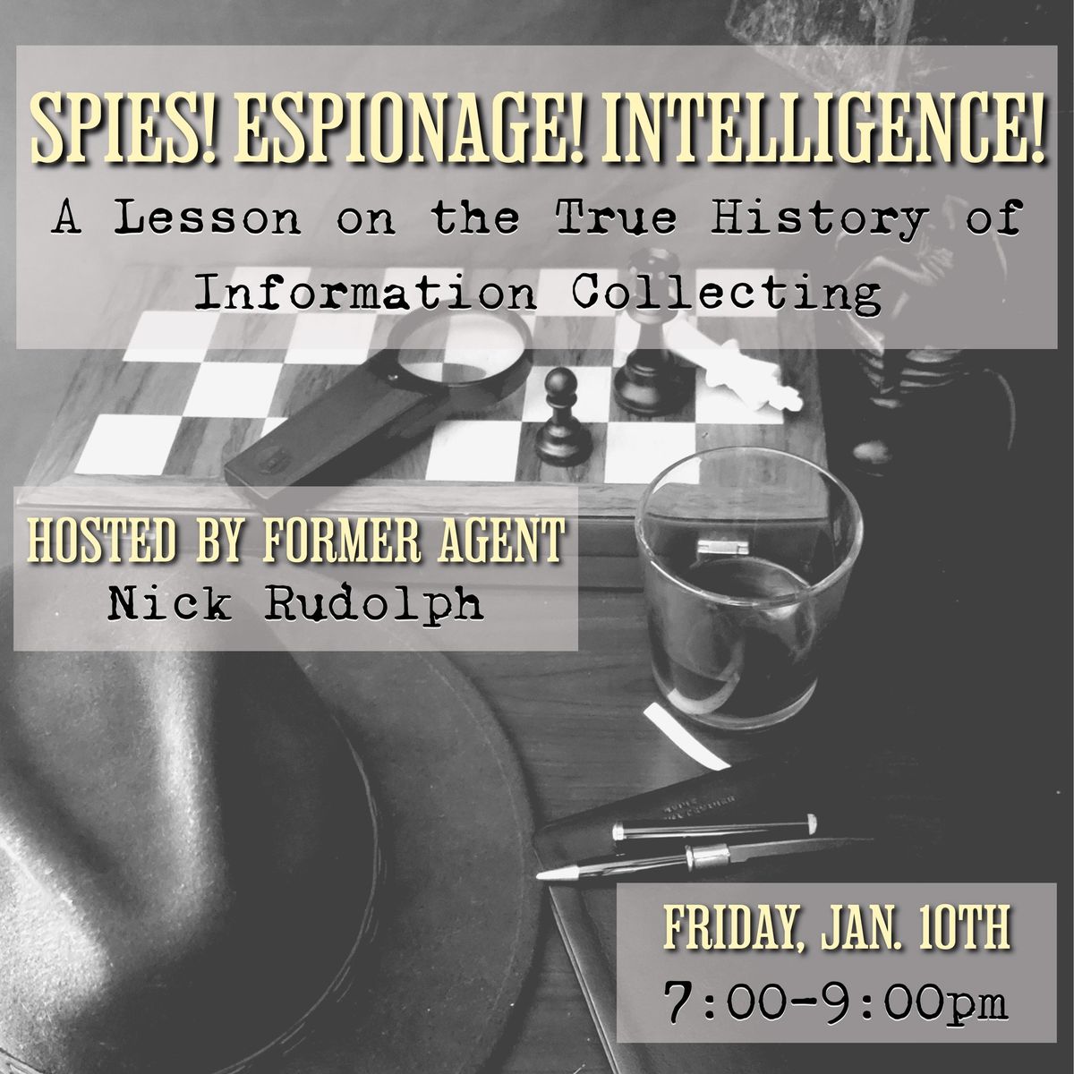 A Lesson in Spies, Espionage, and Intelligence