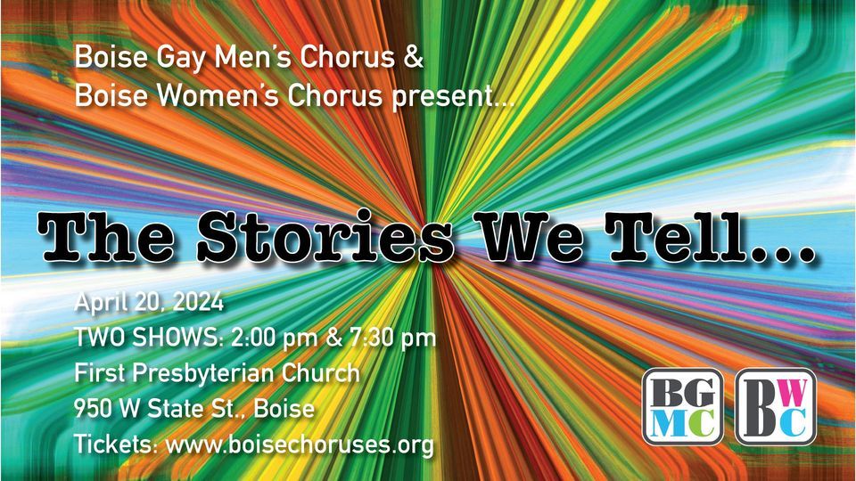 The Stories We Tell... Spring Concert! (2 shows)