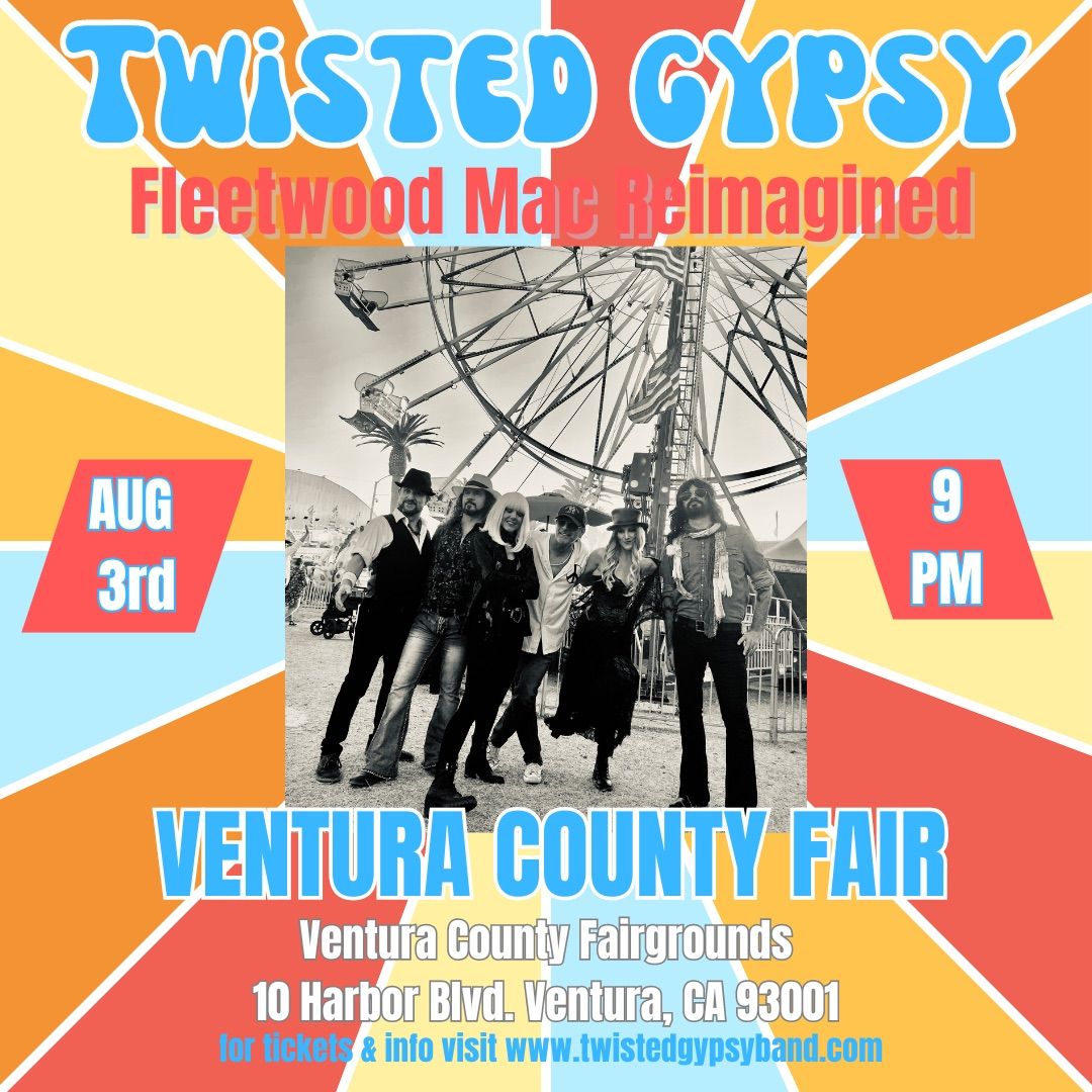 FLEETWOOD MAC TRIBUTE Twisted Gypsy at Ventura County Fair 