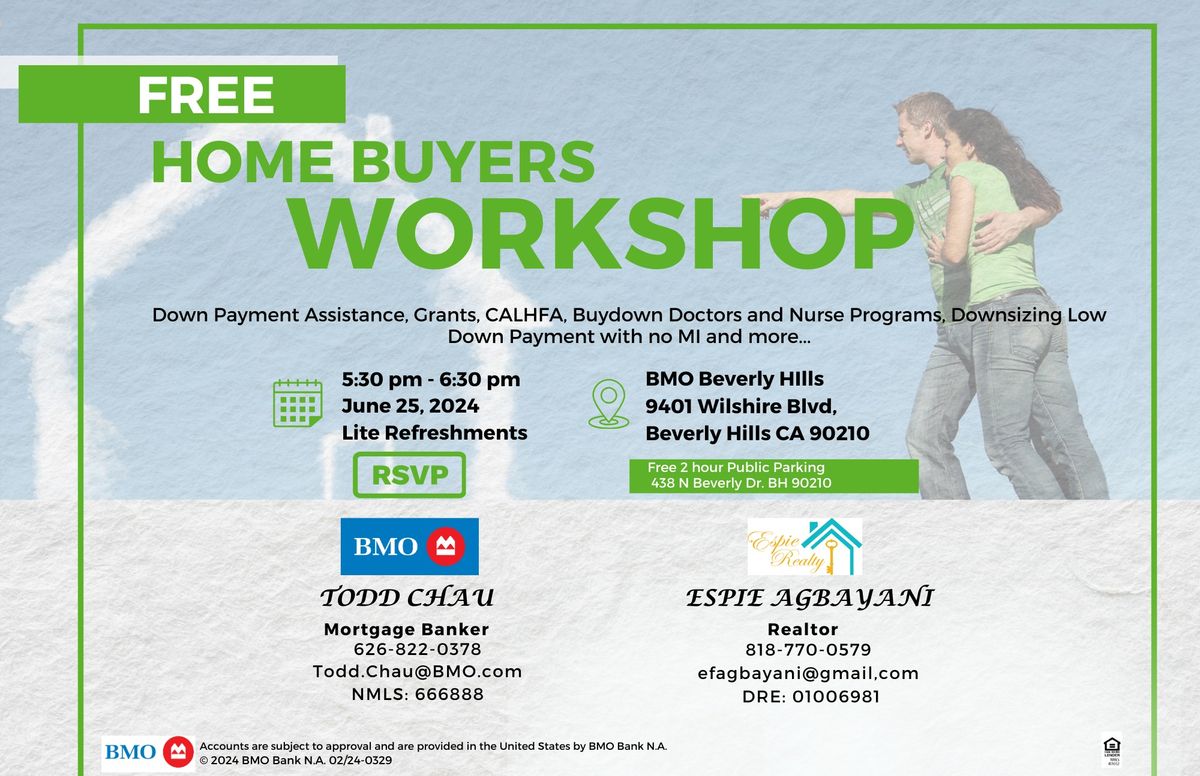 Home Buyers Workshop with Espie and Todd. Learn resources to home ownership in today's market..