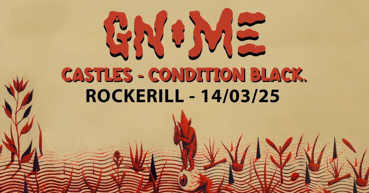 Hell is Here: Gnome + Castles + conditionblack.