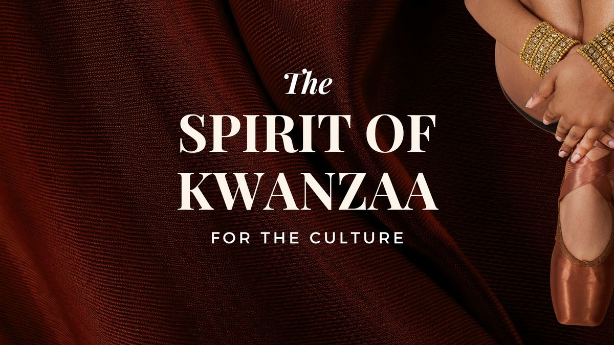 The Spirit of Kwanzaa 2024