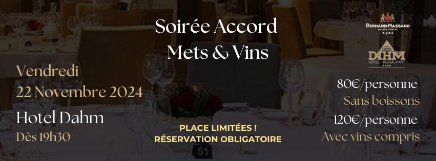  Soir\u00e9e Accords Mets & Vins avec Bernard-Massard & le Restaurant Dahm 